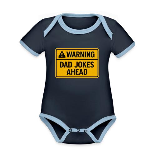 Fathers Day Gift Warning Dad Jokes Ahead T-Shirt - Organic Contrast SS Baby Bodysuit