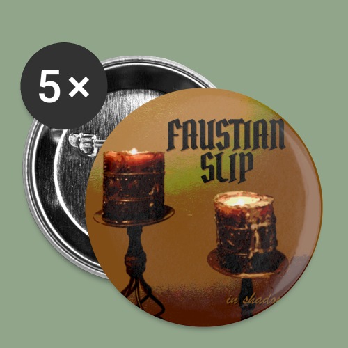 Faustian Slip In Shadow Button - Buttons small 1'' (5-pack)
