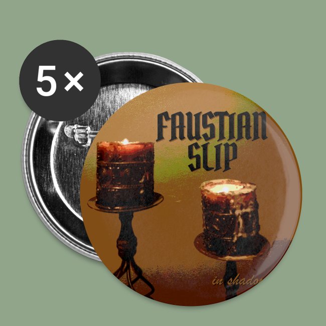 Faustian Slip In Shadow Button
