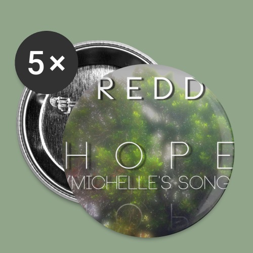 REDD Hope Button - Buttons small 1'' (5-pack)