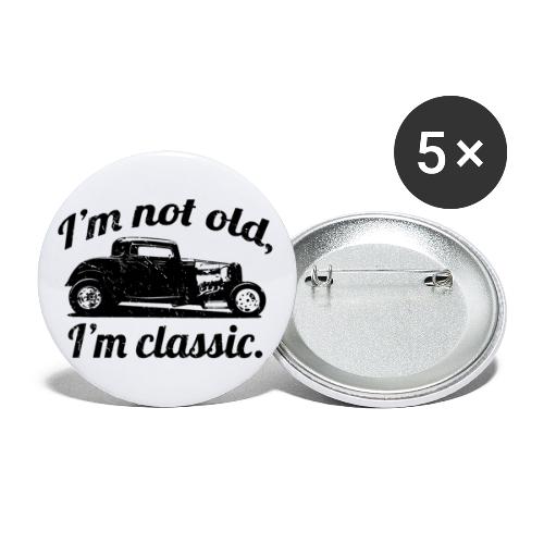 I'm Not Old I'm Classic Funny Birthday Hot Rod Car - Buttons small 1'' (5-pack)