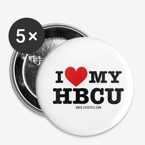 I Love My HBCU - Women's Black, Red and White T-Sh - Buttons small 1'' (5-pack)