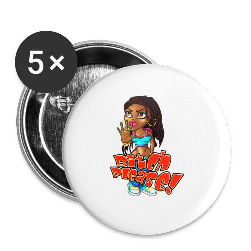 Bitch, Please! - Buttons small 1'' (5-pack)