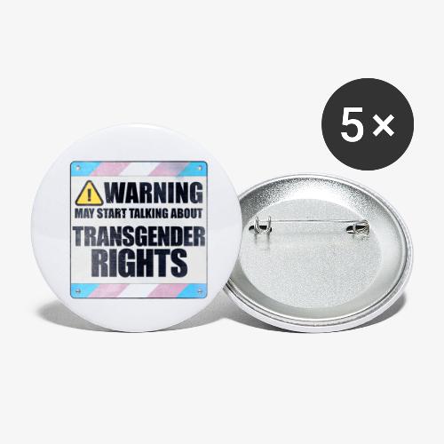 Warning May Start Talking About Transgender Rights - Buttons small 1'' (5-pack)