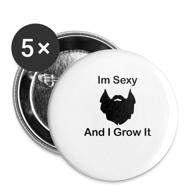 Im sexy and grow it
