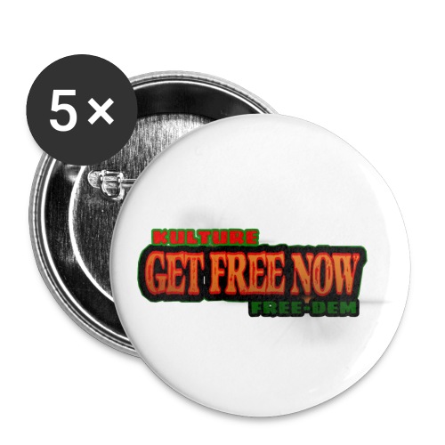 The Get Free Now Line - Buttons small 1'' (5-pack)