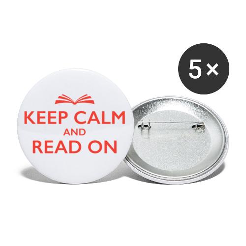 Keep Calm and Read On - Buttons small 1'' (5-pack)