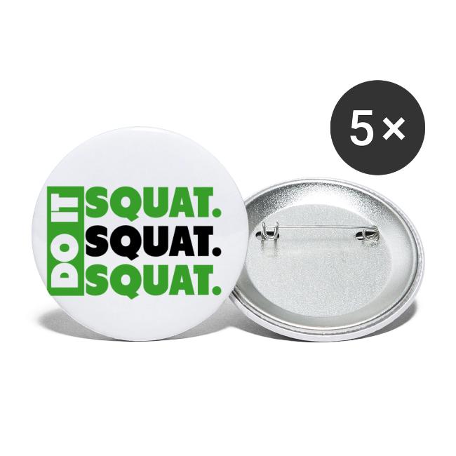 Do It. Squat.Squat.Squat