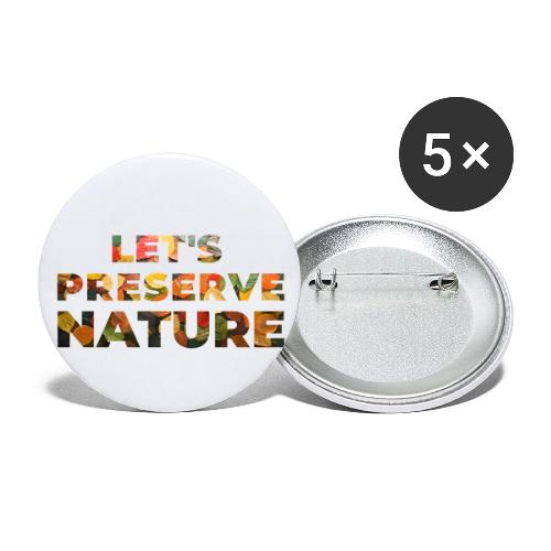 Let's Preserve Nature - Buttons small 1'' (5-pack)