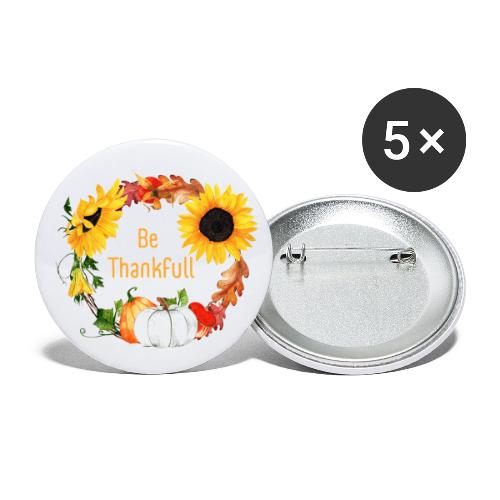 Be thanksfull - Buttons small 1'' (5-pack)