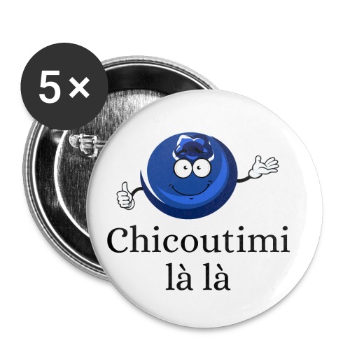 Chicoutimi la la Bleuet - Buttons small 1'' (5-pack)