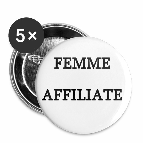 Femme Affiliate - Buttons small 1'' (5-pack)