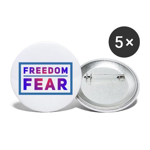 Choose freedom over fear - Buttons small 1'' (5-pack)