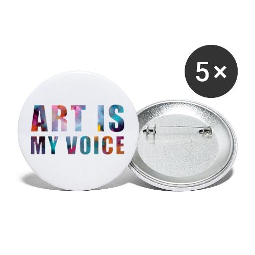 Art Is My Voice - Buttons small 1'' (5-pack)