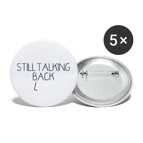 Still Talking Back (Black) - Buttons small 1'' (5-pack)