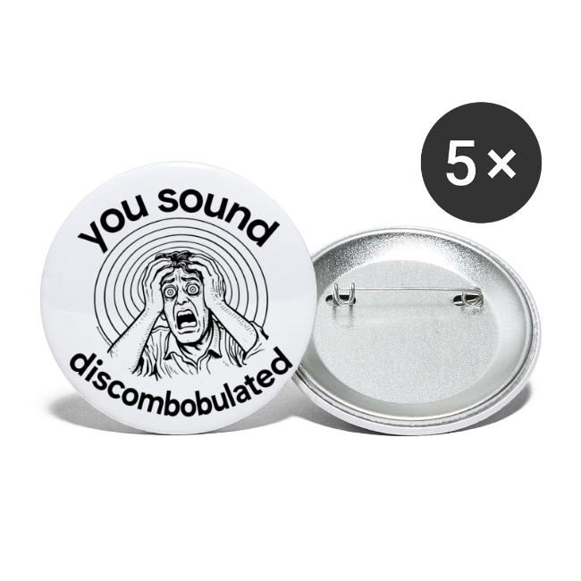 You Sound Discombobulated Hats & Accessories