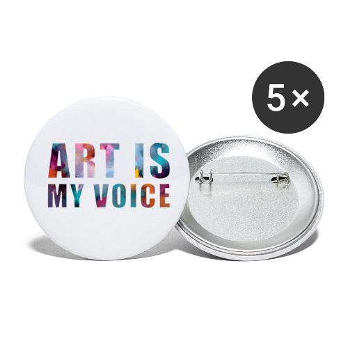 Art Is My Voice - Buttons small 1'' (5-pack)