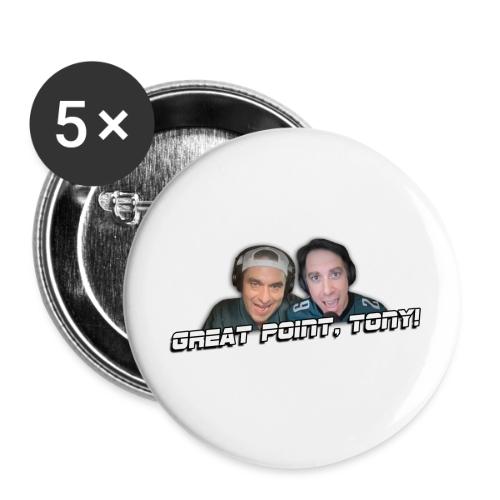 GREAT POINT, TONY! (No glow) - Buttons small 1'' (5-pack)