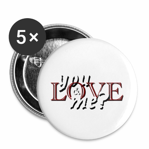Sweet Little Romance You Love Me - You & Me ? - Buttons small 1'' (5-pack)