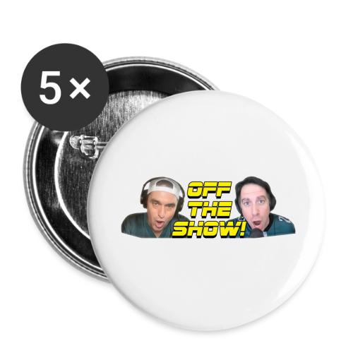 OFF THE SHOW! - Buttons small 1'' (5-pack)