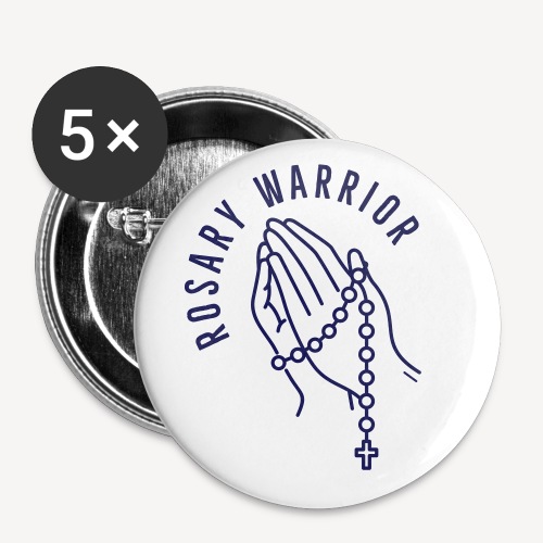 ROSARY WARRIOR - Buttons small 1'' (5-pack)