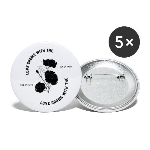 Love Grows With The Sun Of Faith - Buttons small 1'' (5-pack)