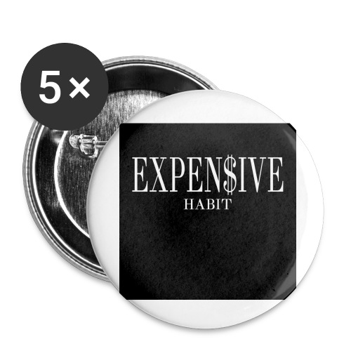 Expensive habit - Buttons small 1'' (5-pack)
