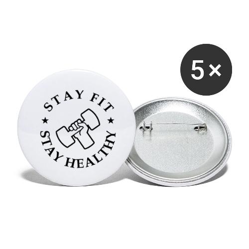 Stay Fit Stay Healthy - Buttons small 1'' (5-pack)