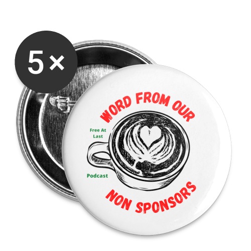 Word from non sponsor - Buttons small 1'' (5-pack)