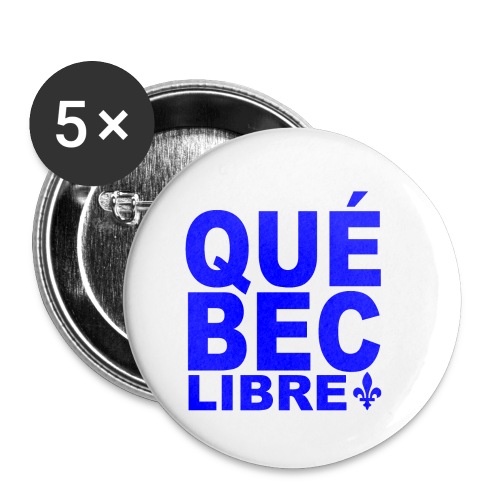 Québec libre - Buttons small 1'' (5-pack)