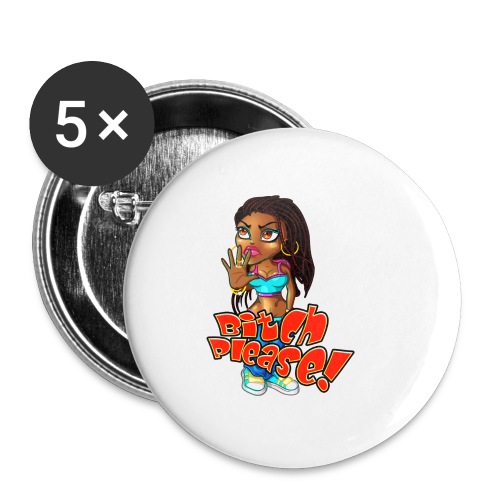Bitch, Please! - Buttons small 1'' (5-pack)