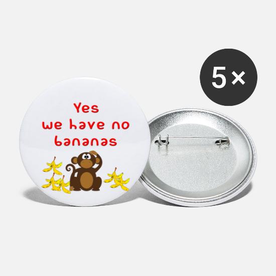 Funny Song Titles Yes We Have No Bananas' Small Buttons | Spreadshirt