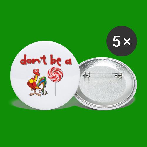 Do Be a Rooster Lollipop - Buttons small 1'' (5-pack)