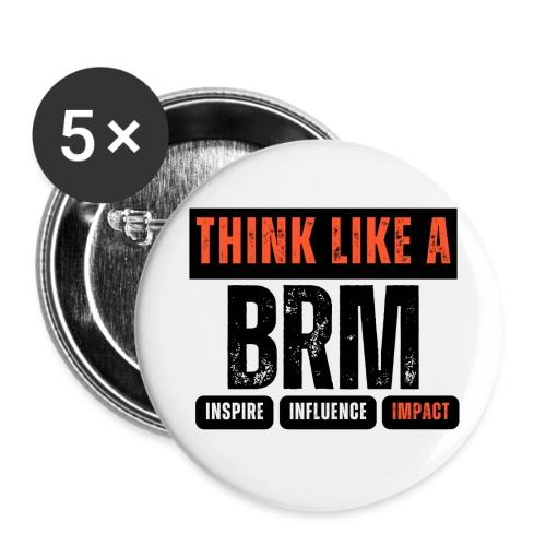 Think like a BRM: Inspire. Influence. Impact. - Buttons small 1'' (5-pack)