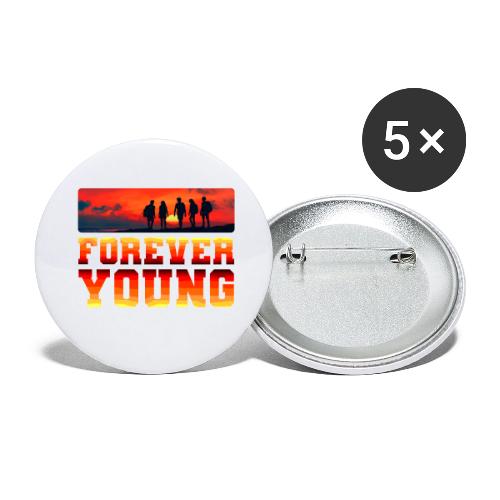 Forever Young - Buttons small 1'' (5-pack)