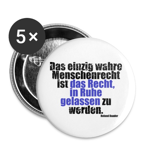 Human Right Libertarian Quote - Buttons small 1'' (5-pack)