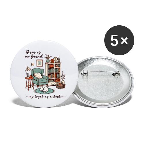 A Book is a Loyal Friend - Cozy Reading Nook - Buttons small 1'' (5-pack)