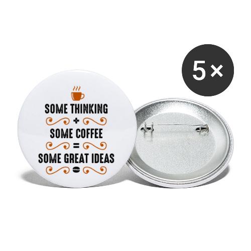 some thinking plus some coffee 5262158 - Buttons small 1'' (5-pack)