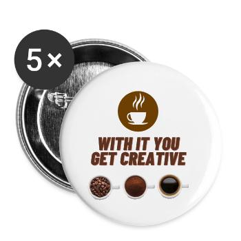 WITH IT YOU GET CREATIVE, MORNING COFFEE MOMENT, - Buttons small 1'' (5-pack) - white