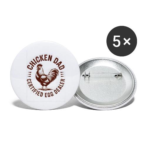 Chicken Dad – Certified Egg Dealer - Buttons small 1'' (5-pack)