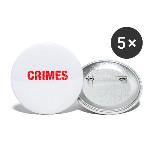 Id Commit Crimes for This Dog Funny Tee - Buttons small 1'' (5-pack)