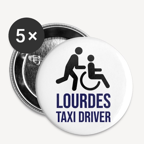 LOURDES TAXI DRIVER - Buttons small 1'' (5-pack)