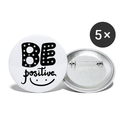 Be Positive - Buttons small 1'' (5-pack)
