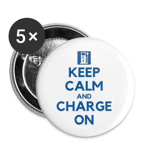 Keep Calm And Charge On - Buttons small 1'' (5-pack)