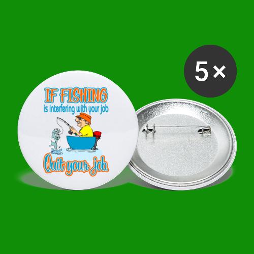 Fishing Job - Buttons small 1'' (5-pack)