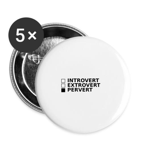 □ Introvert □ Extrovert ■ Pervert - Buttons small 1'' (5-pack)