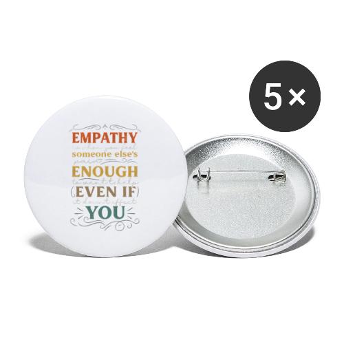 Empathy Quote Chalkboard Style Inspirational T-Shi - Buttons small 1'' (5-pack)