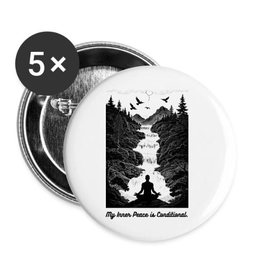 Conditional Inner Peace T-Shirt | Minimalist Zen - Buttons small 1'' (5-pack)