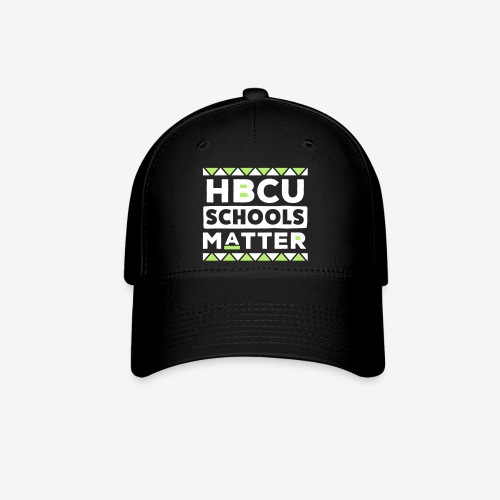 HBCU Schools Matter - Flexfit Baseball Cap