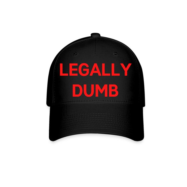 LEGALLY DUMB (red letters version)